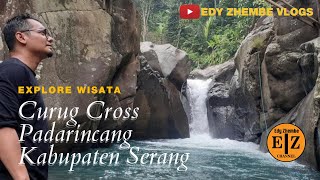 ‼️ EXPLORE CURUG CROSS DAN MAGROOD PADARINCANG KABUPATEN SERANG// WISATA CURUG