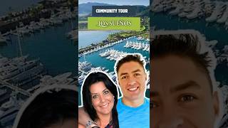 Exploring Los Sueños, beach community, golf & marina