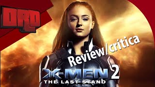 X-MEN DARK PHOENIX (DRD) REVIEW/CRÍTICA