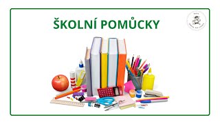 Školní pomůcky - čeština pro cizince (pro děti od 6 let)