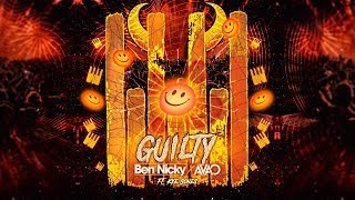 Ben Nicky x AVAO ft. Kye Sones - Guilty