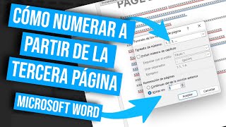 Word Cómo numerar a partir de la tercera página