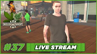 🔴LIVE - BTrippen Plays Weed Shop 3 Part 37 - Weed Shop 3 Gameplay