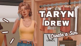 🍂 Taryn Drew 🍂 \\ Create a Sim \\ The Sims 4