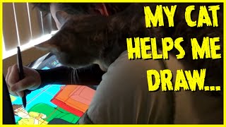 My Cat Helps Me Draw...