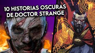 10 Historias OSCURAS de Doctor Strange