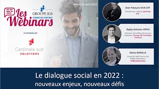 [WEBINAR]] Le dialogue social en 2022 : Nouveaux enjeux, nouveaux défis !