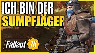 Ich bin der SUMPFJÄGER | Fallout 76