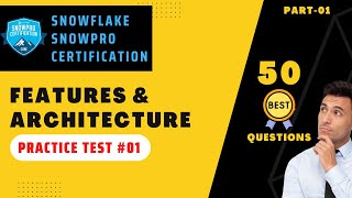 Unlock Your Snowpro Core Certification with This Mystery Practice Test #01!