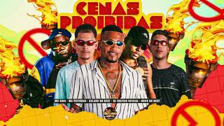 CENAS PROIBIDAS - GELADO NO BEAT,DJ FREITAS,MC PATINHAS,DUCK NO BEAT FEAT MC SACI