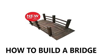 How to build a bridge