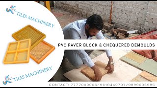 PVC PAVER BLOCK & CHEQUERED DEMOULDS IN JK TILES MACHINERY