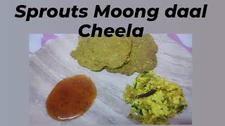 Sprouts Moong Daal Cheela || अंकुरित मूंग दाल चीला