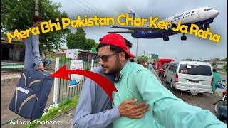 Mera Bhai Pakistan Chor Ker Ja Raha | Adnan Shahzad