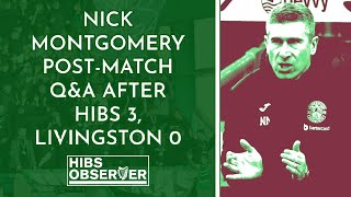 What Nick Montgomery liked most about Hibs display in Livingston win