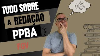 TUDO SOBRE A REDAÇÃO PPBA