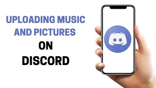 How to upload music and pictures on discord channel [2022]