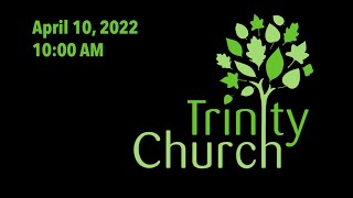 Worship for April 10, 2022