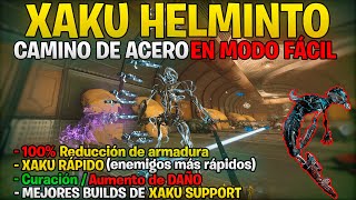 ✔️ Guia XAKU [+2 Builds Helminto] (INCREIBLEMENTE BUENO) | Warframe