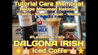 DALGONA ICED COFFE | IRISH FLAVOUR | TUTORIAL PRAKTIS | KOPI VIRAL