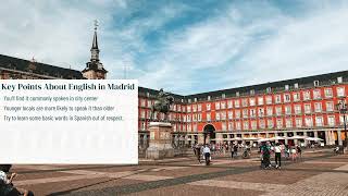 Do People Speak English in Madrid?