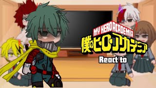 Class 1-A react to Vigilante Deku | Spoilers ‼️ | MHA/BNHA | Angst | Gacha club | ( 1-? )