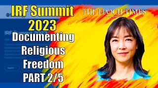 IRF Summit 2023 - Part 2 ⎪Documenting via journalism: the case of Falun Gong media empire