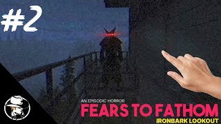 AM I GONNA GET AWAY ALIVE!?!?!? [Fears to Fathom] [Ironbark Lookout] [#2]