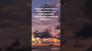 Life Motivation#katabijak #katakatamutiara #katamotivasidiri #quotes #katakatamotivasi