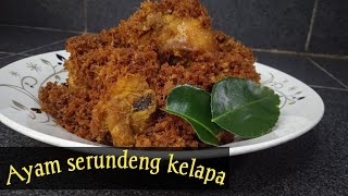 Cara bikin ayam serundeng kelapa || resep ayam serundeng