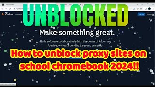 how to unblock websites on school Chromebook! (2024) !! #unblocker