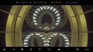 Rusha & Blizza - Hawa