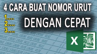 4 CARA BUAT NOMOR URUT OTOMATIS DI EXCEL | TIPS EXCEL