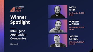 2024 IA Summit: IA40 Winner Spotlights (Read AI, Writer, Anduril)