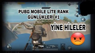 HİLELER İŞ BAŞINDA PUBG MOBİLE LİTE RANK GÜNLÜKLERİ #1