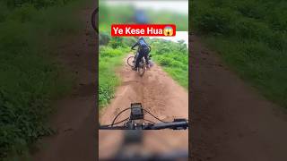 Ye Kya Ho Gya? Bach Gya Bhai 😱 #mtb #cycling