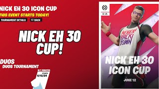 🔴 LIVE 🔴 FORTNITE NICK EH 30 CUP Stream! Come Join UP!