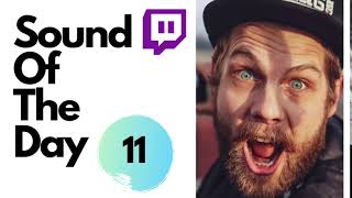 SOTD 11 - Donation Sounds For Twitch, Sound of The Day - Thank you