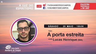 A porta estreita - Lucas Henrique (BA)