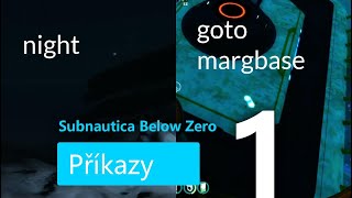 |Subnautica: Below Zero| - Nejdůležitější příkazy, část 1