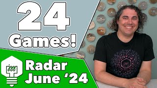 Games Radar June '24 - 24 Games Discussed!