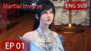 [Eng Sub] Martial Inverse EP1