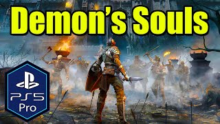 Demon's Souls PS5 Pro Gameplay [Enhanced]