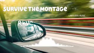 Survive the Montage | RKVC | Pop | [No Copyright Music] |