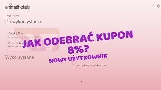 Jak odebrać kupon 8%?