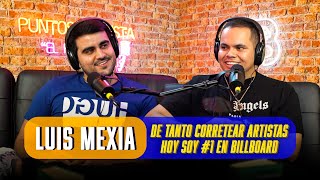 LUIS MEXIA | “ERNESTO BARAJAS CONFIÓ EN MÍ TALENTO” | PUNTOS DE VISTA #46 (Podcast)