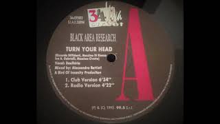 Black Area Research - Turn Your Head