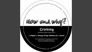 Cruising-1 (Stranger + Capt. Delicious Remix)