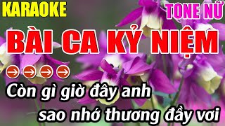 Bài Ca Kỷ Niệm Karaoke Tone Nữ Karaoke Lâm Nhạc Sống - Beat Mới