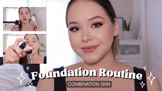 Combination skin✨Foundation routine